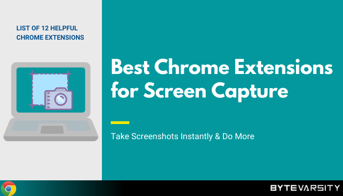 best chrome extensions for screen capture