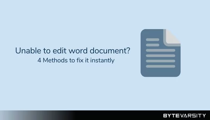 Unable to Edit Word Document? 4 Ways to Fix