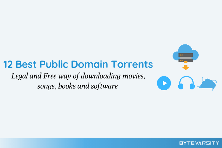 12 Best Public Domain Torrents: Legal Way of Downloading Free