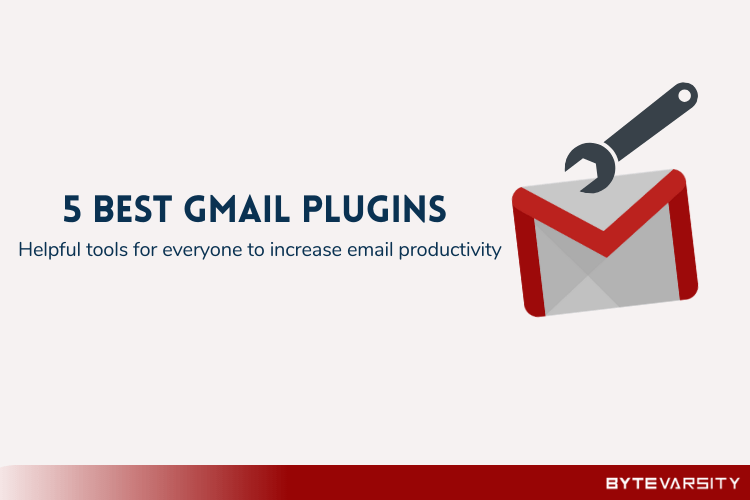 5 Best Gmail Plugins for Everyone in 2020