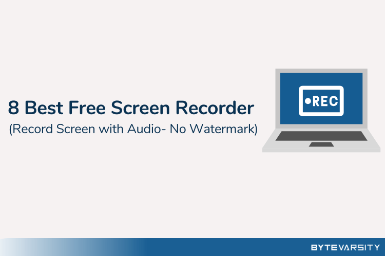 8 Best Free Screen Recorders for PC in 2021 [No Watermark]