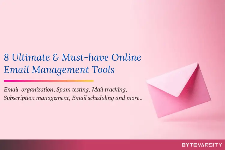 8 Best Online Email Management Tools: Increase Email Productivity