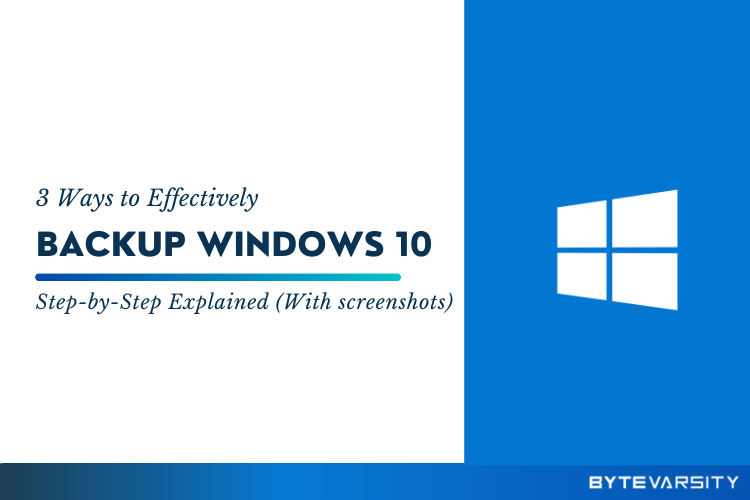 3 Methods To Backup Windows 10 Computer