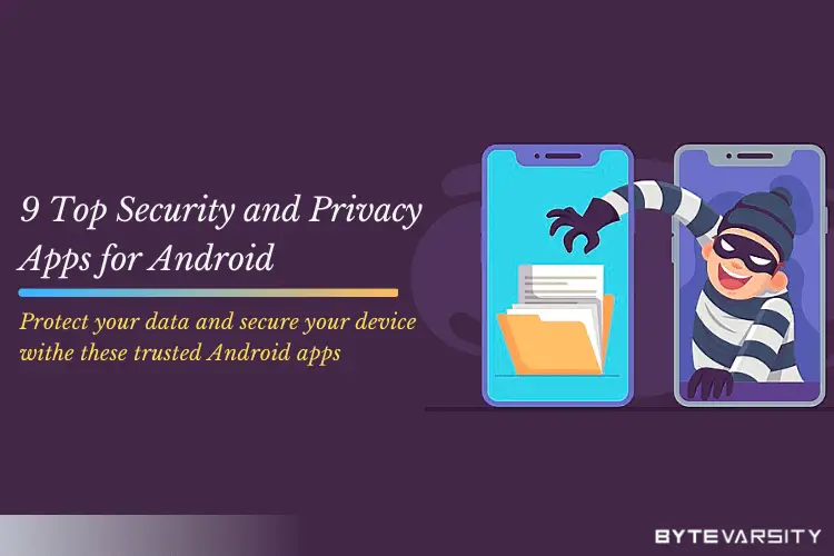 Security and Privacy Apps for Android