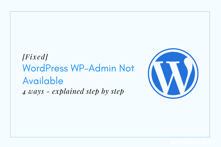 WordPress WP-Admin Not Available-min