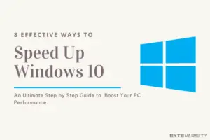 How to Speed Up Windows 10