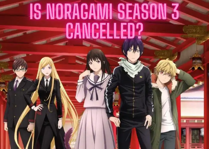 Is Noragami Season 3 canceled?