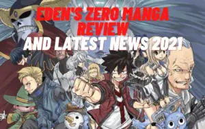 Eden's Zero Manga Review