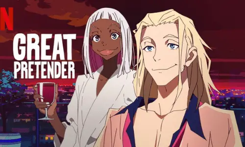 Great Pretender Anime Netflix Tale of Popularity