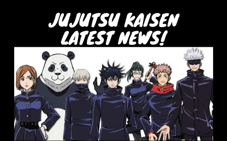 Jujutsu Kaisen 2021 Latest News! (New releases, Manga updates, and more)