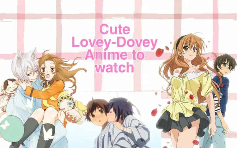 5 Great Lovey-Dovey Anime to Watch With Your Other Half (Part-3)