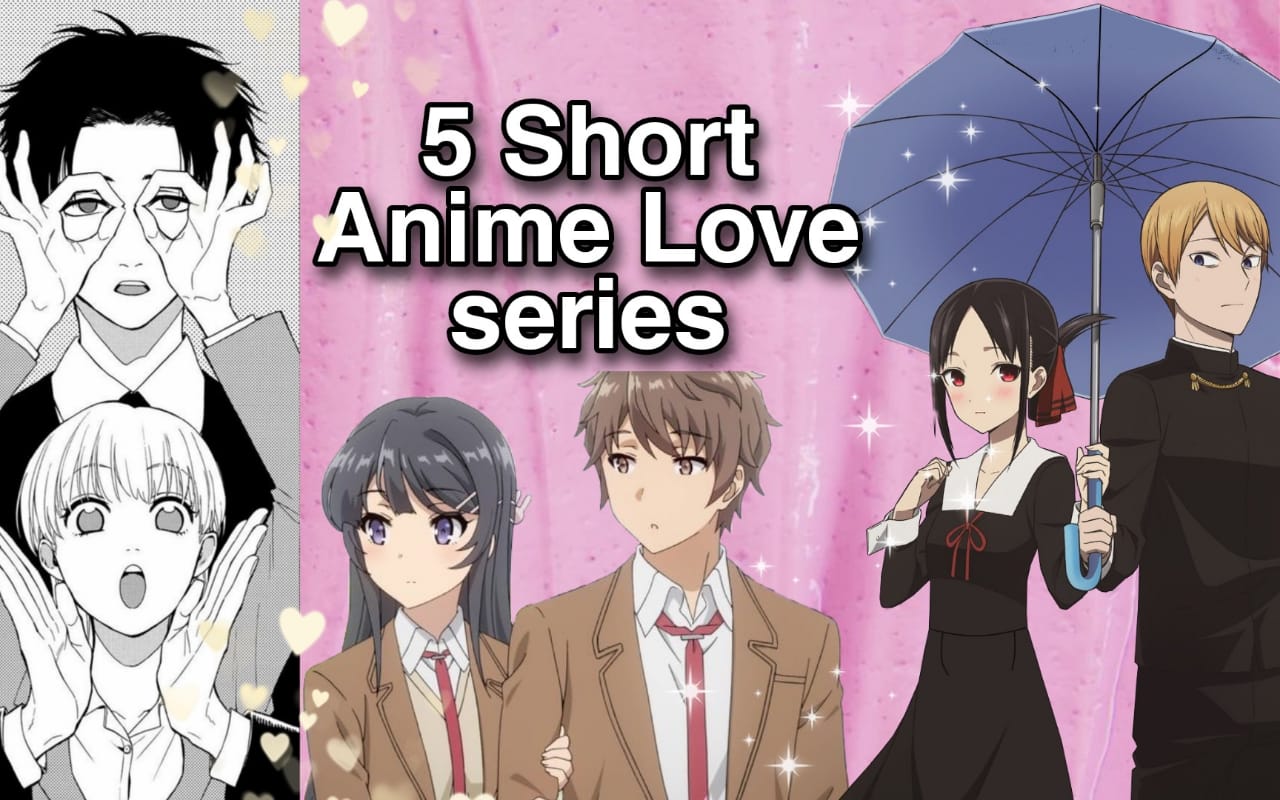 Short Anime Love Series