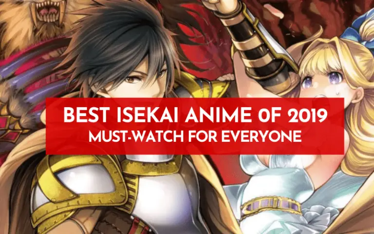 Best Isekai Anime Of 2019 to Watch in 2021