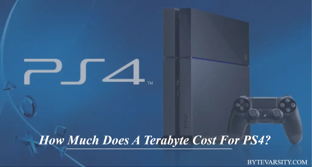 how much does a terabyte cost for ps4