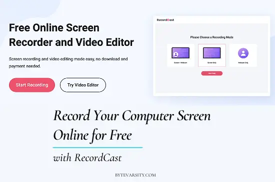 RecordCast – Perfect Tool to Record Your Computer Screen for Free