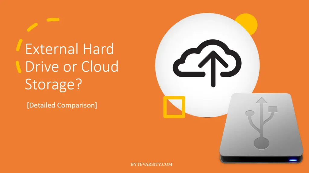 Cloud Storage vs External Hard Drive