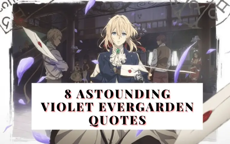 8 Astounding Violet Evergarden Quotes (Let Love Inspire You)