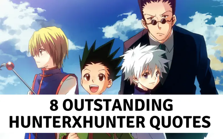 8 Outstanding HunterxHunter Quotes with deep meanings