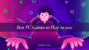 Best PC Games to Play in 2021-min