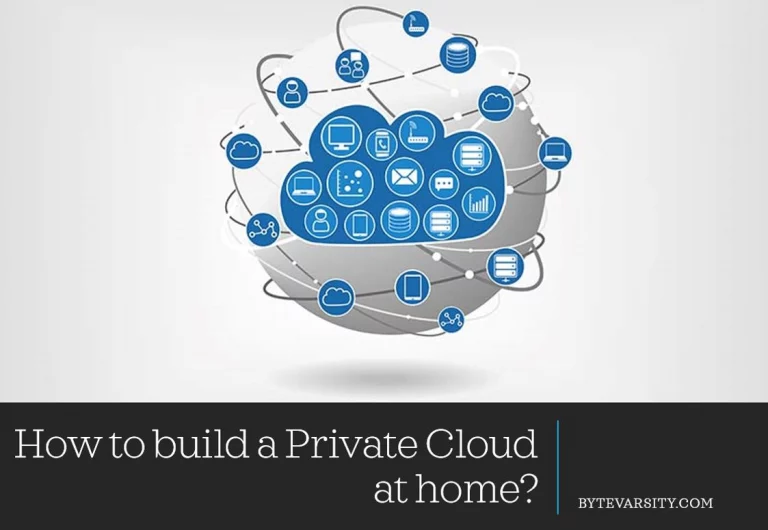How to build a private cloud at home? [Complete Cloud Setup Guide 2021]