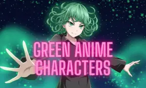 green anime characters