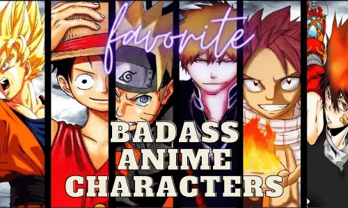 Best 5 Rebellious and Most Badass Anime Characters!