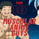 muscular anime guys