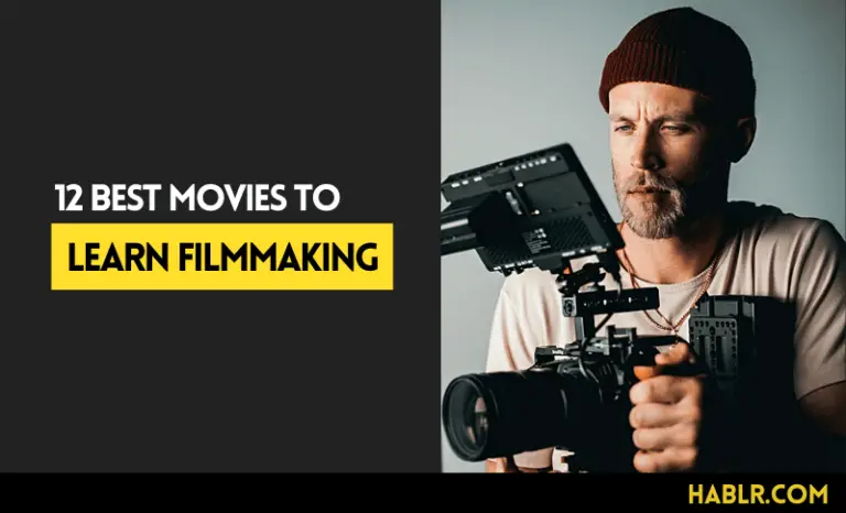 12 Best Movies to Learn Filmmaking From