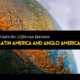 Difference Between Latin America and Anglo America