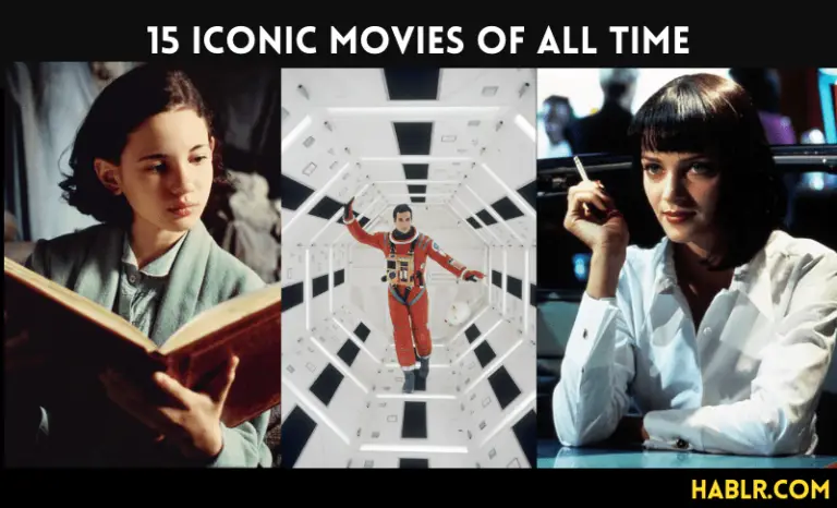 15 Iconic Movies That You Should Watch At least Once