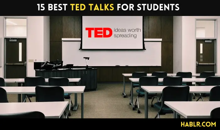 15 Best TED Talks for Students in 2021