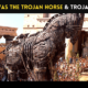 What Was the Trojan Horse & Trojan War?