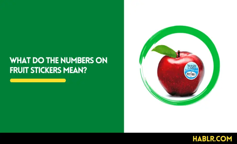 What do the Numbers on Fruit Stickers Mean? [Revealed]