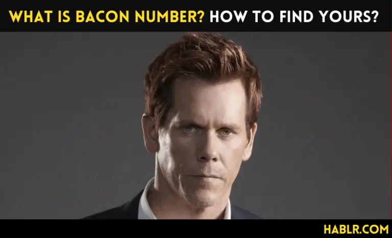 What is a Bacon Number?