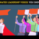 10 Best Animated Leadership Videos You should watch