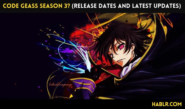 Will there be a Code Geass Season 3? (Release Dates and Latest Updates)
