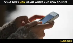 What Does MBN Mean How and Where to Use-min