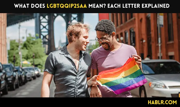 What does LGBTQQIP2SAA mean Each Letter Explained-min
