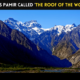Why is Pamir called ‘The Roof of the World’?