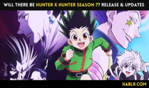 Will There Be Hunter x Hunter Season 7