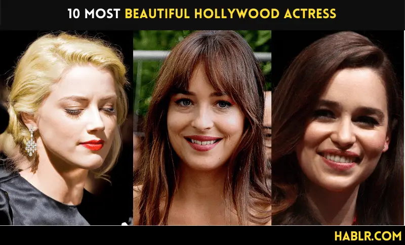 Most Beautiful Hollywood Actress