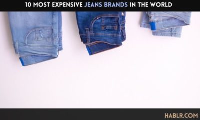 10 Most Expensive Jeans Brands in the World - 2022