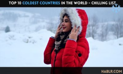 Top 10 Coldest Countries in the World - Chilling List