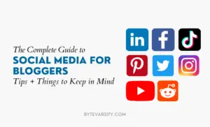 Best Social Media Platforms for Bloggers