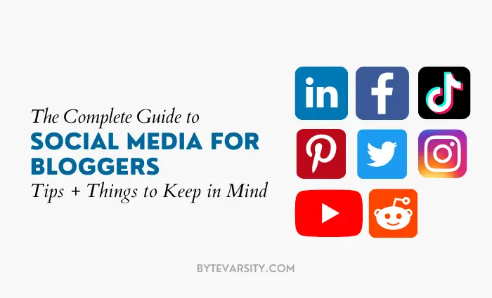 The Best Social Media Platforms for Bloggers