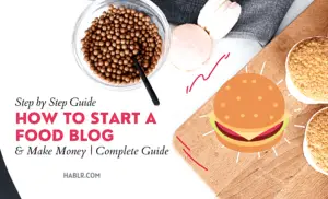 How To Start a Food Blog and Make Money-min