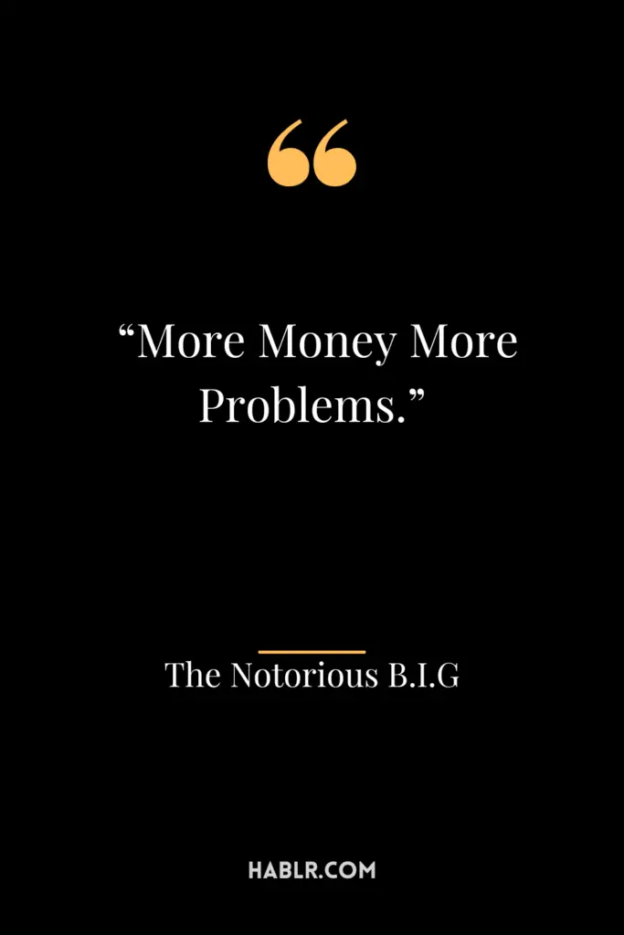 Best Rap Quotes about money
