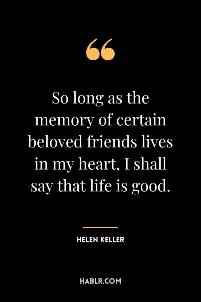7 Of My Favorite Friendships Memory Quotes