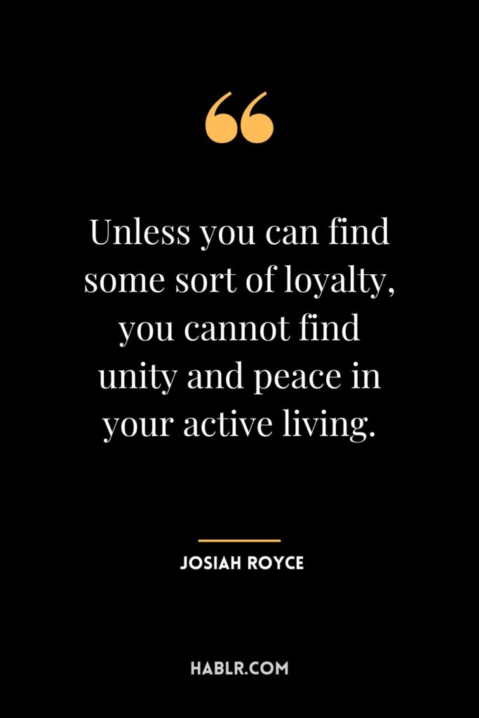 Loyalty Quotes that will Inspire Your Life