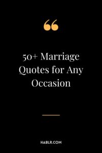 50+ Marriage Quotes for Any Occasion